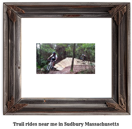 trail rides near me in Sudbury, Massachusetts